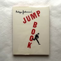 Philippe Halsman's Jump Book /  フィリップ・ハルスマン