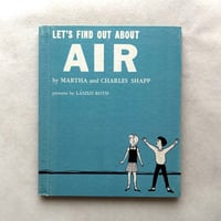 空気について調べてみよう / マーサ＆チャールズ・シャップ