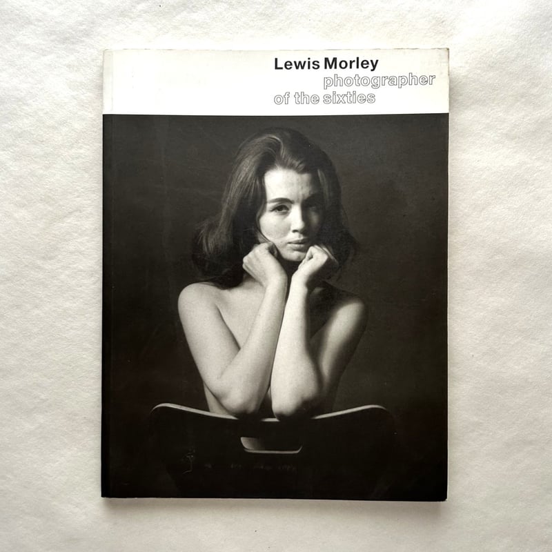 Lewis Morley Photographer of the Sixties | 本まる