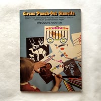Circus Punch-Out Stencils / Theodore Menten