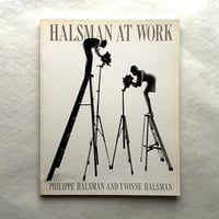 Halsman at Work / Philippe Halsman and Yvonne Halsman