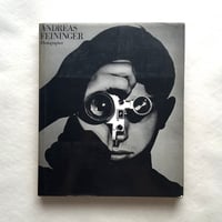 Andreas feininger Phptographer / アンドレアス・ファイニンガー