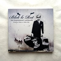 Blek Le Rat /  King Adz Sybille Prou