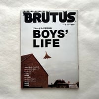 BOYS' LIFE　BRUTUS / ブルータス553号