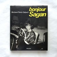 Bonjour Sagan / Bertrand Poirot-Delpech
