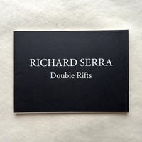 Double Rifts / Richard Serra
