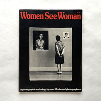 Women See Woman  / Cheryl Wiesenfeld, , Sonia Katchian