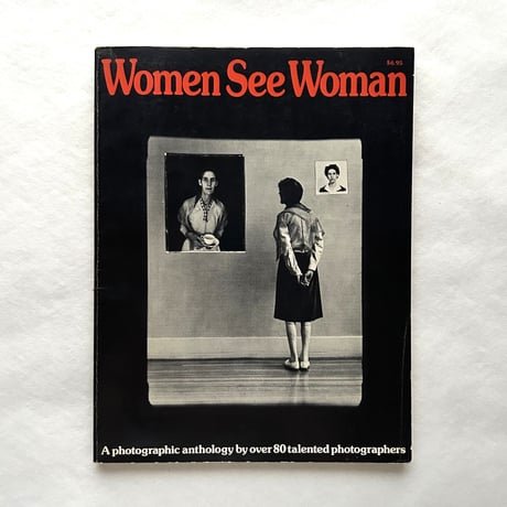Women See Woman  / Cheryl Wiesenfeld, , Sonia Katchian