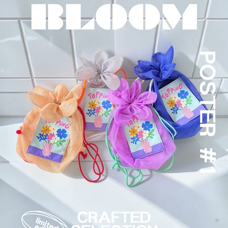 BLOOM mesh bag / POSTER #1