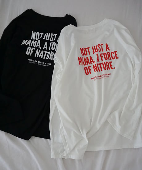 NOT JUST A MAMA L/S T-SHIRT