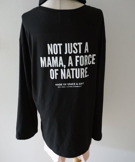 NOT JUST A MAMA L/S T-SHIRT