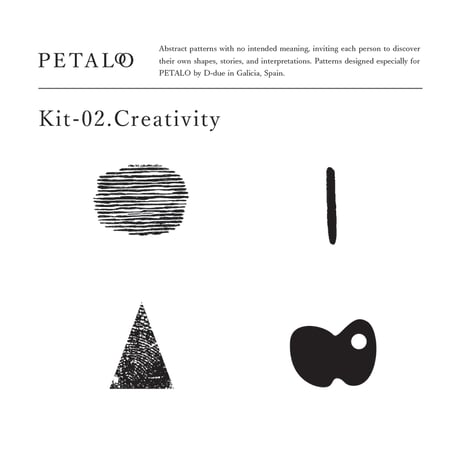 PETALO KIT-02. " Creativity "