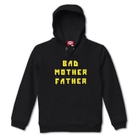 【BAD MOTHER FATHER悪い両親】  BLACK HOODIE