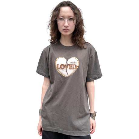 MAYBE LOVED T-shirt