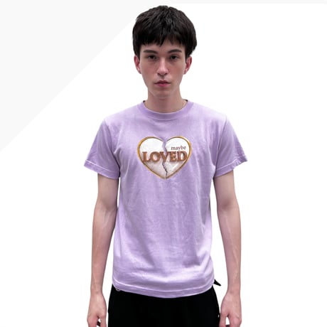 MAYBE LOVED T-shirt