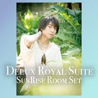 【シリアルコード付き】「デラックス・ロイヤル・スイート Sunrise Room Set」（豪華セット Day版）