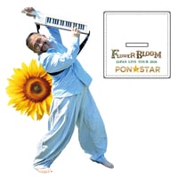 FLOWER BLOOM 特製アクリルスタンド（HIGEPON）
