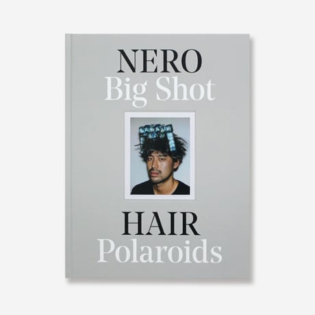【海外先行販売】NERO Big Shot HAIR Polaroids