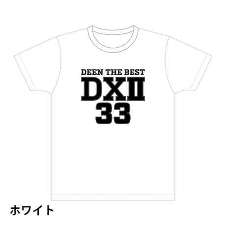 ［DEEN_DXⅡ］Tシャツ