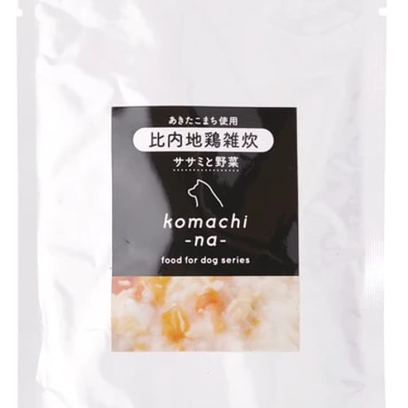 《Komachi−na》非内地鶏雑炊　ささみと野菜