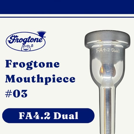 Frogtone 太管ユーフォニアム用マウスピース FA4.2 Dual