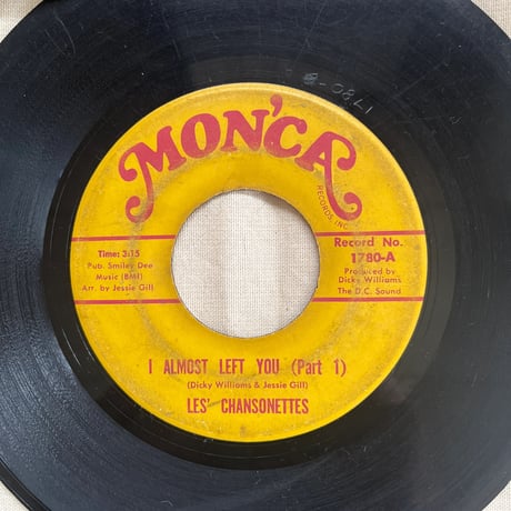 LES' CHANSONETTES / I ALMOST LEFT YOU
