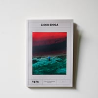 LIEKO SHIGA by Lieko Shiga　TATE PHOTOGRAPHY