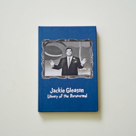 JACKIE GLEASON / LIBRARY OF THE PARANORMAL