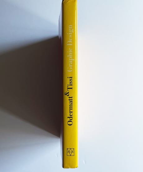 Siegfried Odermatt & Rosmarie Tissi: Graphic design　オーデルマット&ティッシ