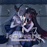 【JamQuartz】HalfAnniversary Goods