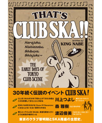 THAT’S CLUB SKA!!