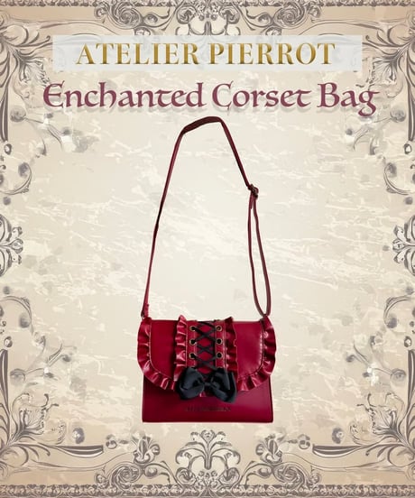 ATELIER-PIERROT／Enchanted Corset Bag（Bordeaux）
