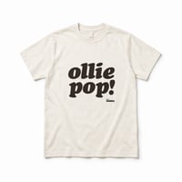 “ollie pop”  T-Shirt