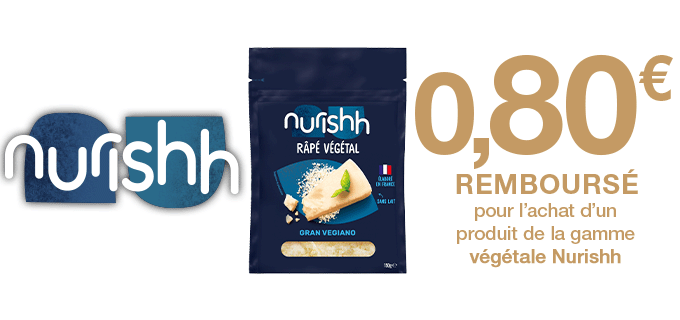 Nurishh® 100% Végétal - 0.80 € remboursé