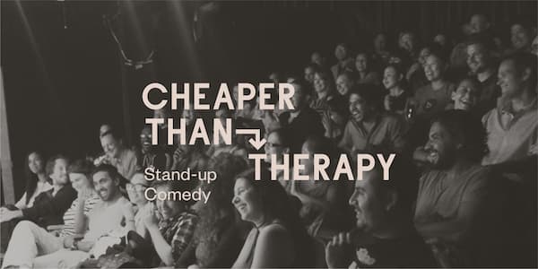 Cheaper Than Therapy, Stand-up Comedy: Fri, Mar 22 Early Show