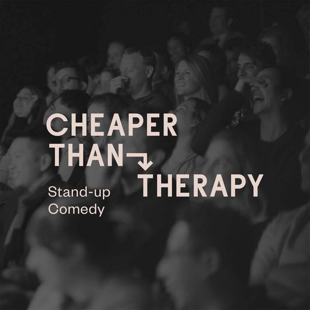 Cheaper Than Therapy, Stand-up Comedy: Sat, May 9 @ 7:45 PM
