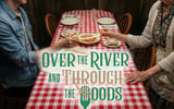 Over the River & Through The Woods