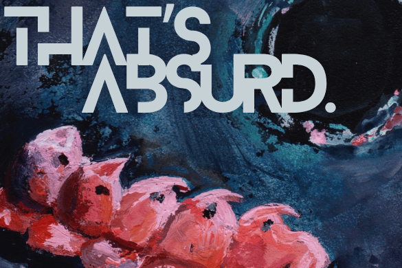 November Galleries Opening Reception: That’s Absurd | Zan Lombardo | Nude Works