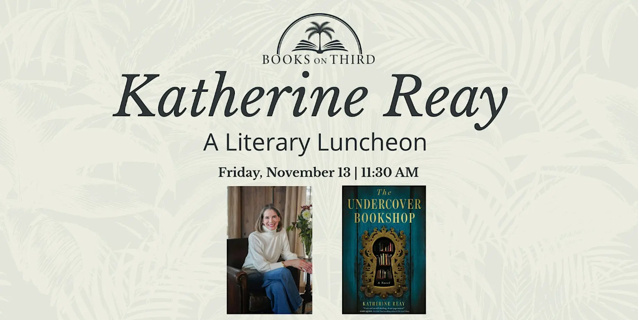 A Literary Luncheon with Katherine Reay - The Undercover Bookshop | Books on Third
