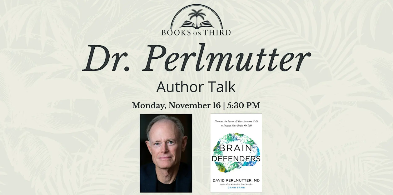 Author Talk with Dr. David Perlmutter - Brain Defenders | Books on Third
