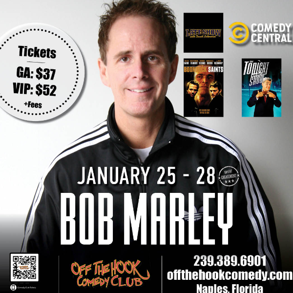 Comedian Bob Marley Live in Naples, Florida!