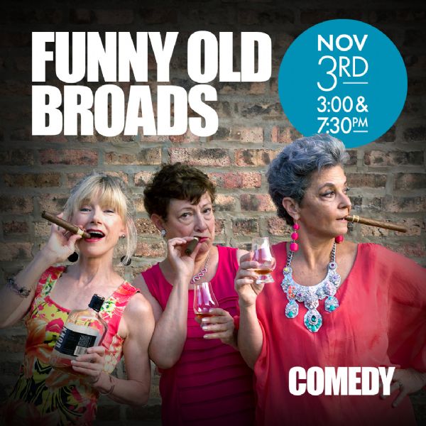 Funny Old Broads | Musical Comedy