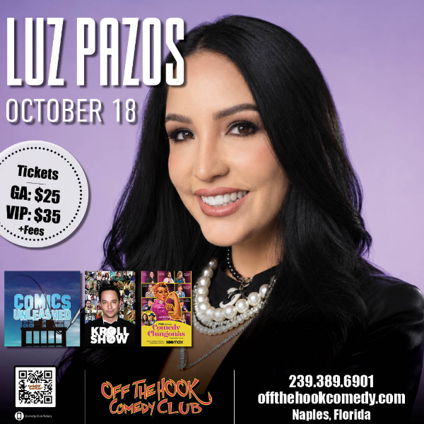 Comedian Luz Pazos Live in Naples, Florida!