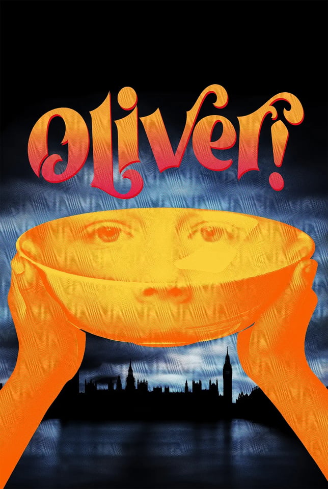 Oliver! poster with orange hands holding up an empty bowl over a child's face and a London skyline