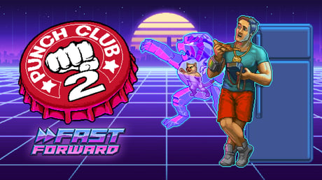 サイバーパンク都市のロッキーよ、チャンピオンになれ『Punch Club 2: Fast Forward』