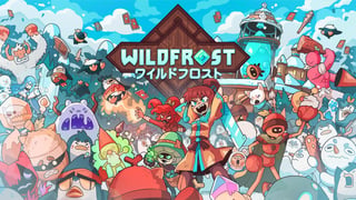 部族の仲間を集めてデッキを組め！『ワイルドフロスト (Wildfrost)』