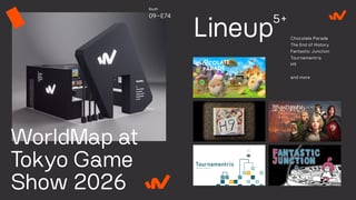 WorldMapがTGS2026出展タイトルを発表。『Chocolate Parade』や『歴史の終わり』など全5タイトルを試遊出展【TGS2026】