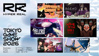 HYPER REALがTGS2026出展タイトルを発表。日本初公開の『NAME OF THE WILL』『Helcast』などを試遊展示【TGS2026】