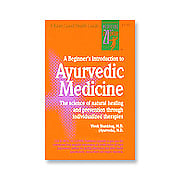Beginner's Intro to Ayurvedic Medicine - 
