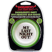 Last Night out Glo Badge - 